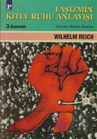 Faşizmin Kitle Ruhu Anlayışı | Kitap Ambarı