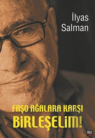 Faşo Ağalara Karşı Birleşelim! | Kitap Ambarı