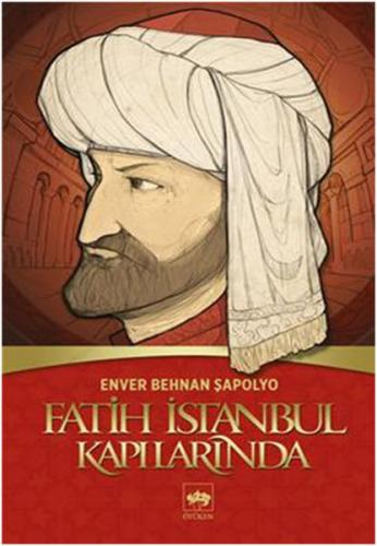 Fatih İstanbul Kapılarında | Kitap Ambarı