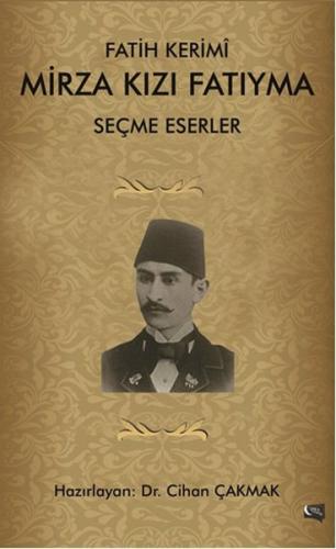 Fatih Kerim Mirza Kızı Fatıyma Seçme Eserler