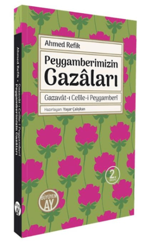Peygamberimizin Gazaları | Kitap Ambarı