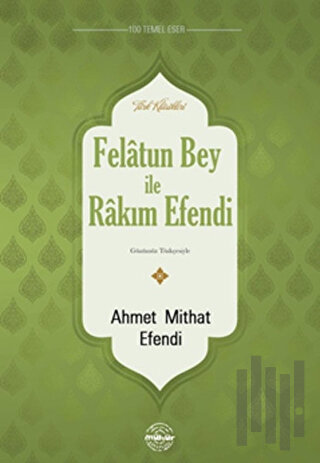 Felatun Bey ve Rakım Efendi | Kitap Ambarı