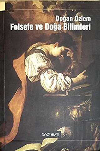 Felsefe ve Doğa Bilimleri | Kitap Ambarı