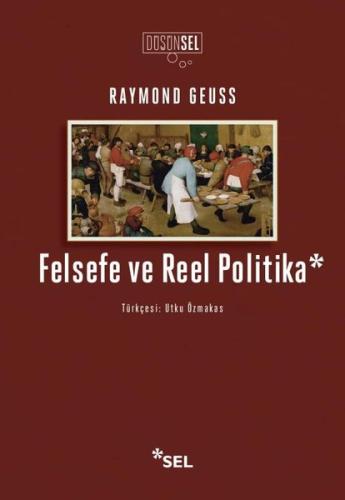 Felsefe ve Reel Politika