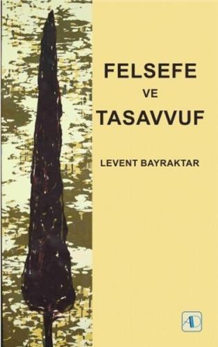 Felsefe ve Tasavvuf | Kitap Ambarı