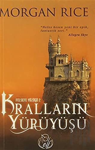 Felsefe Yüzüğü 2 : Kralların Yürüyüşü | Kitap Ambarı