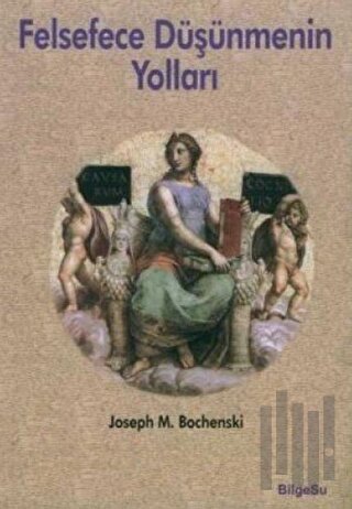 Felsefece Düşünmenin Yolları