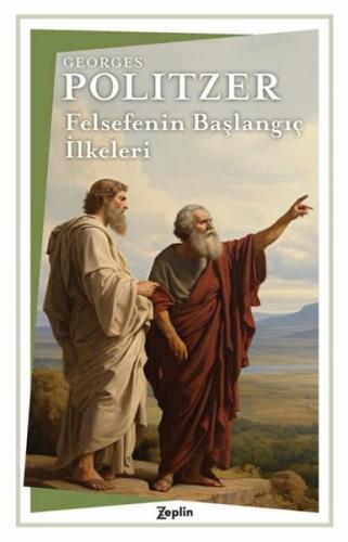 Felsefenin Başlangıç İlkeleri | Kitap Ambarı