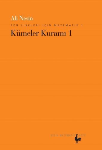 Fen Liseleri İçin Matematik 1-Kümeler Kuramı 1