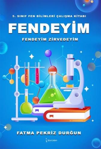 Fendeyim - 5. Sınıf Fen Bilimleri Çalışma Kitabı