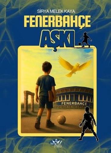 Fenerbahçe Aşkı | Kitap Ambarı