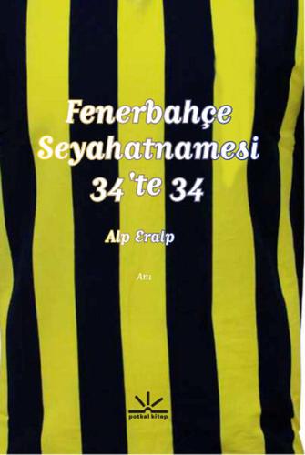 Fenerbahçe Seyahatnamesi 34'te 34