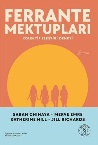 Ferrante Mektupları - Kolektif Eleştiri Deneyi