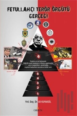 Fetullahçı Terör Örgütü Gerçeği | Kitap Ambarı