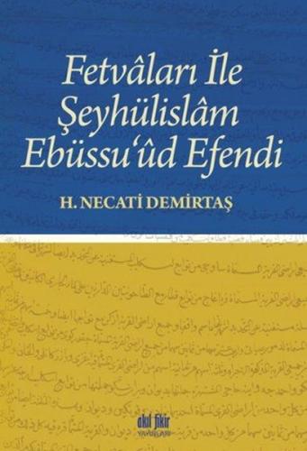 Fetvaları İle Şeyhülislam Ebüssu’ud Efendi | Kitap Ambarı