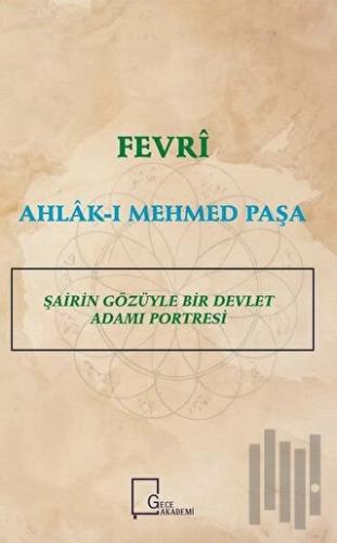 Fevri Ahlak-ı Mehmed Paşa