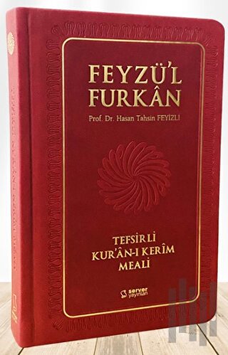 Feyzü'l Furkan Tefsirli Kur'an-ı Kerim Meali (Sempatik Cep Boy - Tefsirli Meal - Ciltli) - Bordo