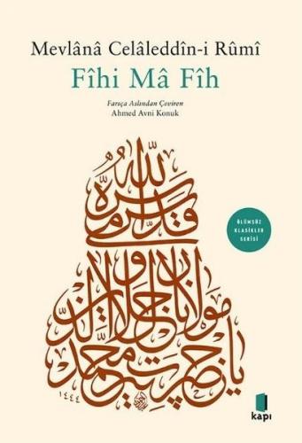 Fihi Ma Fih - Ölümsüz Klasikler Serisi | Kitap Ambarı
