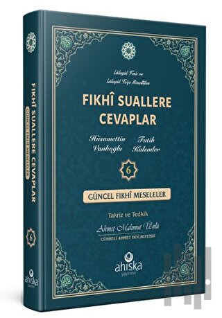 Fıkhi Suallere Cevaplar 6. Cilt (Ciltli)