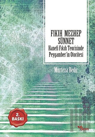 Fıkıh - Mezhep - Sünnet