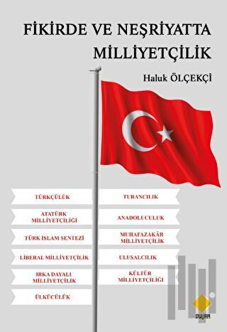 Fikirde ve Neşriyatta Milliyetçilik | Kitap Ambarı