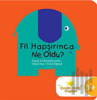 Fil Hapşırınca Ne Oldu?