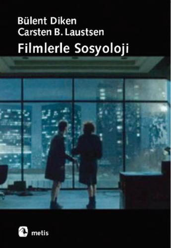 Filmlerle Sosyoloji | Kitap Ambarı