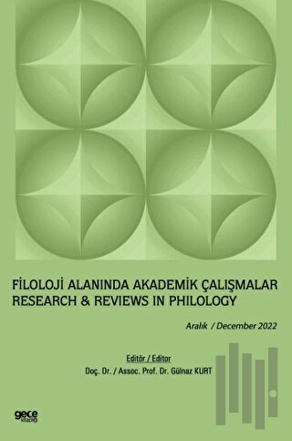Filoloji Alanında Akademik Çalışmalar / Aralık 2022
