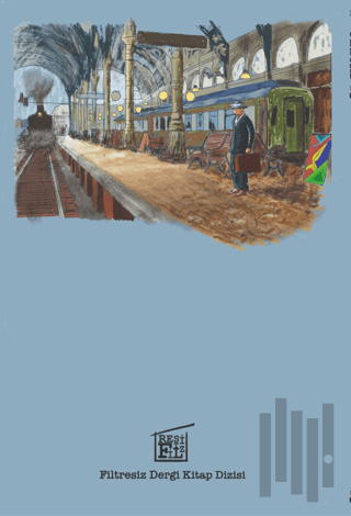 Filtresiz Kitap Dizisi Sayı 1 - Kitap İncelemeleri, Röportaj, Edebiyat