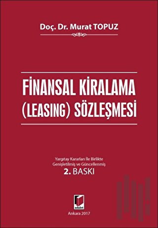 Finansal Kiralama (Leasing) Sözleşmesi