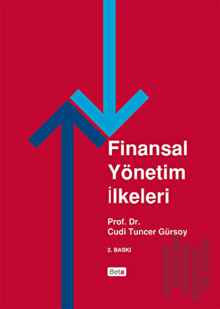 Finansal Yönetim İlkeleri (Ciltli)