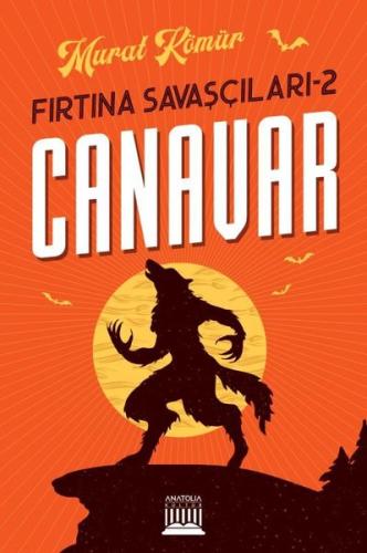 Fırtına Savaşçıları 2 - Canavar | Kitap Ambarı