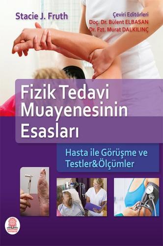 Fizik Tedavi Muayenesinin Esasları
