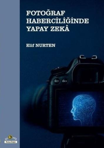 Fotoğraf Haberciliğinde Yapay Zeka