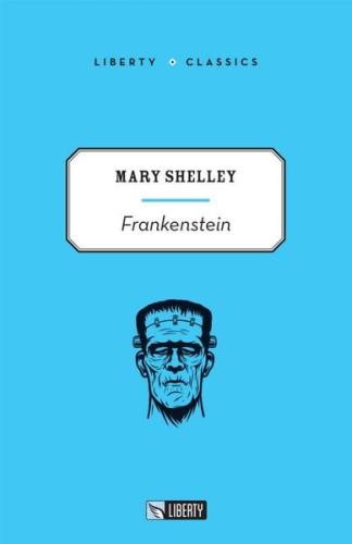 Frankenstein - Liberty Classics | Kitap Ambarı