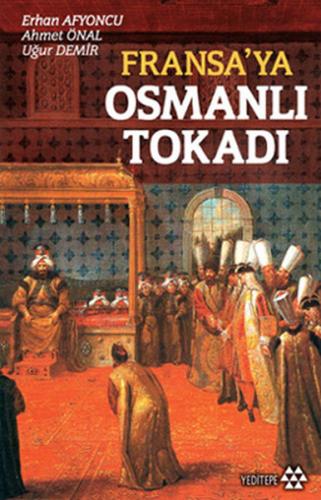 Fransa'ya Osmanlı Tokadı | Kitap Ambarı