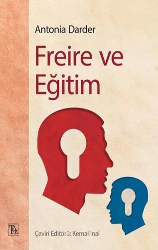 Freire ve Eğitim | Kitap Ambarı