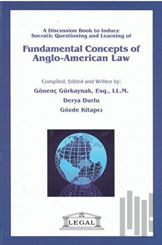 Fundamental Concepts of Anglo- American Law (Ciltli)