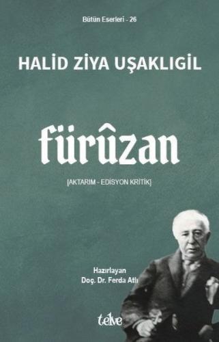 Füruzan (Aktarım - Edisyon Kritik)