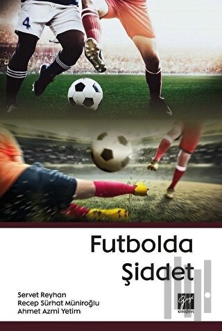 Futbolda Şiddet