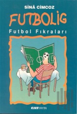 Futbolig Futbol Fıkraları