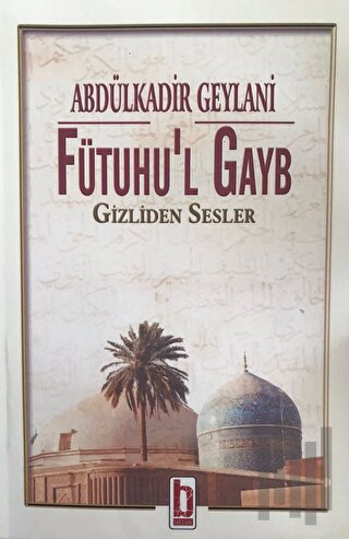 Fütuhu'l Gayb | Kitap Ambarı