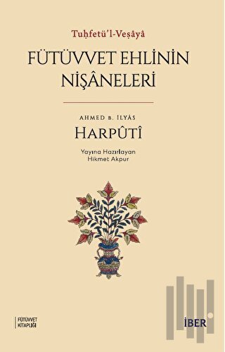 Fütüvvet Ehlinin Nişaneleri