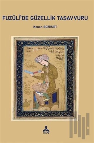 Fuzuli'de Güzellik Tasavvuru