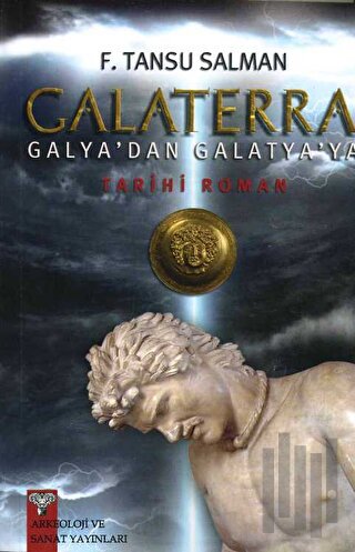 Galaterra Galya'dan Galatya'ya