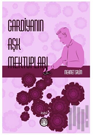 Gardiyanın Aşk Mektupları