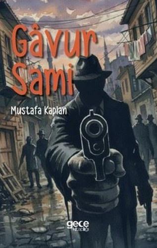 Gavur Sami | Kitap Ambarı