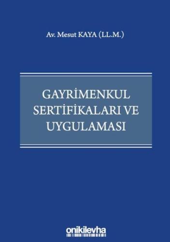 Gayrimenkul Sertifikaları ve Uygulaması
