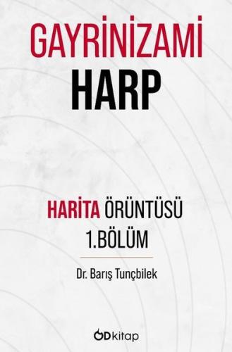 Gayrinizami Harp - Örüntü Haritası 1. Bölüm