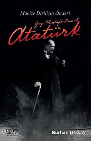 Gazi Mustafa Kemal Atatürk